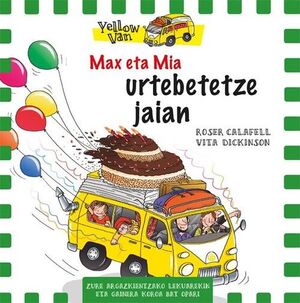 MAX ETA MIA. URTEBETETZE JAIAN