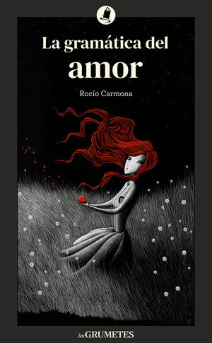 LA GRAMÁTICA DEL AMOR