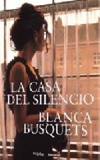LA CASA DEL SILENCIO