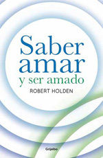 APRENDER A AMAR Y SER AMADO