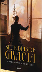 SIETE DÍAS DE GRACIA