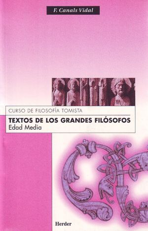 TEXTOS DE LOS GRANDES FILÓSOFOS. EDAD MEDIA
