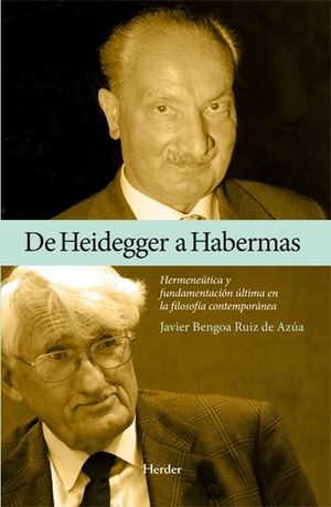 DE HEIDEGGER A HABERMAS