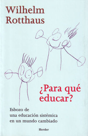 ¿PARA QUÉ EDUCAR?