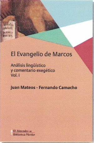 EVANGELIO DE MARCOS, EL VOL. I
