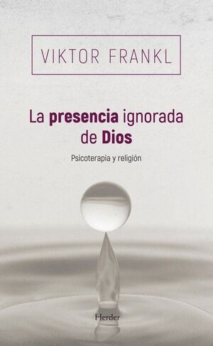 LA PRESENCIA IGNORADA DE DIOS