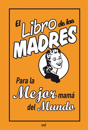 EL LIBRO DE LAS MADRES