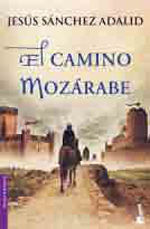 EL CAMINO MOZÁRABE