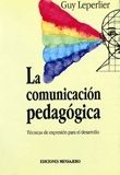 COMUNICACION PEDAGOGICA, LA