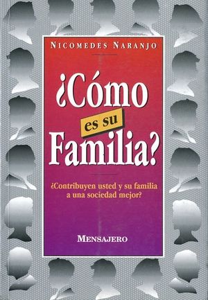 COMO ES SU FAMILIA?