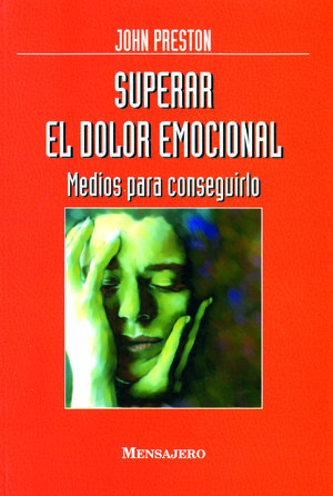 SUPERAR EL DOLOR EMOCIONAL