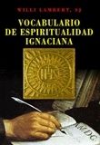 VOCABULARIO DE ESPIRITUALIDAD IGNACIANA