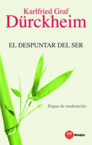 EL DESPUNTAR DEL SER (NUEVA EDICION)
