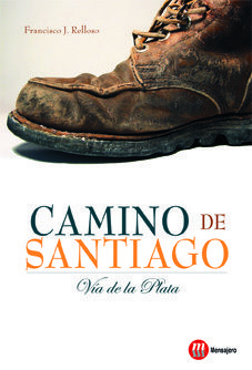 CAMINO DE SANTIAGO VIA DE LA PLATA