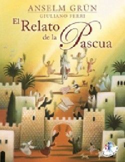 EL RELATO DE LA PASCUA
