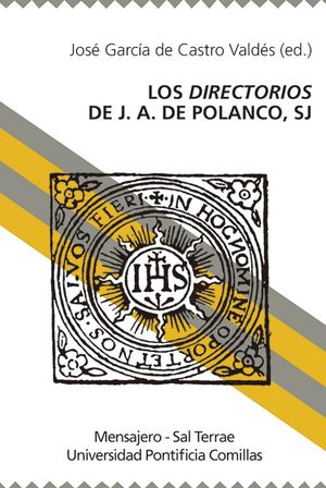 LOS DIRECTORIOS DE J.A. DE POLANCO, S.J.