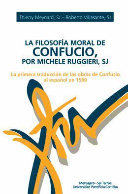 LA FILOSOFÍA MORAL DE CONFUCIO, POR MICHELE RUGGIERI, SJ