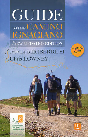 GUIDE TO THE CAMINO IGNACIANO - NEW UPDATED EDITION