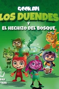 DUENDES Y EL HECHIZO DEL BOSQUE, LOS