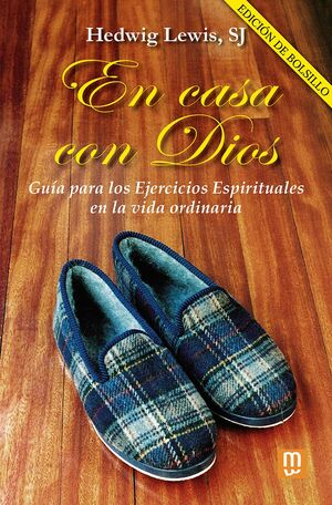 EN CASA CON DIOS - EDICIÓN DE BOLSILLO