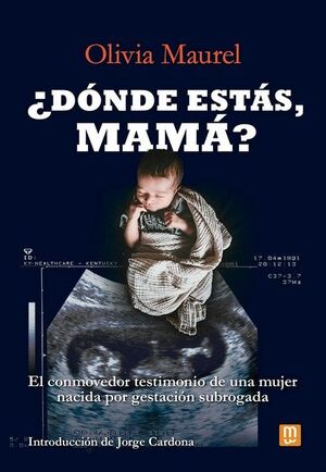 DÓNDE ESTÁS, MAMÁ?