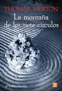 LA MONTAÑA DE LOS SIETE CÍRCULOS - TAPA BLANDA