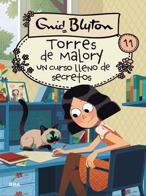 TORRES DE MALORY 11: UN CURSO LLENO  DE SECRETOS