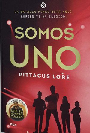 SOMOS UNO (LEGADOS DE LORIEN 7)