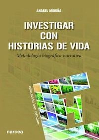 INVESTIGAR CON HISTORIAS DE VIDA