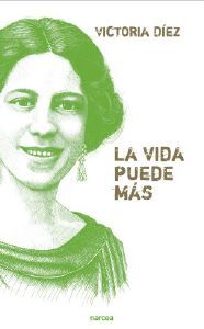LA VIDA PUEDE MÁS