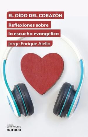 EL OÍDO DEL CORAZÓN