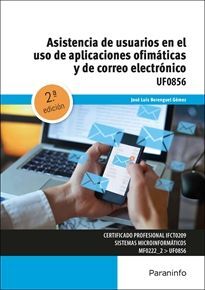 ASISTENCIA DE USUARIOS EN EL USO DE APLICACIONES OFIMÁTICAS Y DE CORREO ELECTRÓN