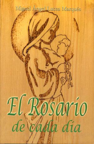 EL ROSARIO DE CADA DÍA