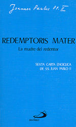REDEMPTORIS MATER. LA MADRE DEL REDENTOR