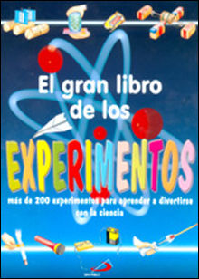 EL GRAN LIBRO DE LOS EXPERIMENTOS