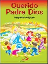 QUERIDO PADRE DIOS - DESPERTAR RELIGIOSO - LIBRO DEL NIÑO
