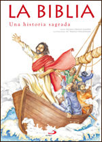 LA BIBLIA - UNA HISTORIA SAGRADA