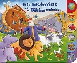 MIS HISTORIAS DE LA BIBLIA PREFERIDAS