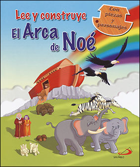 LEE Y CONSTRUYE EL ARCA DE NOÉ