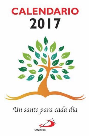 CALENDARIO 2017. UN SANTO PARA CADA DÍA (TAMAÑO GRANDE CON SOPORTE)