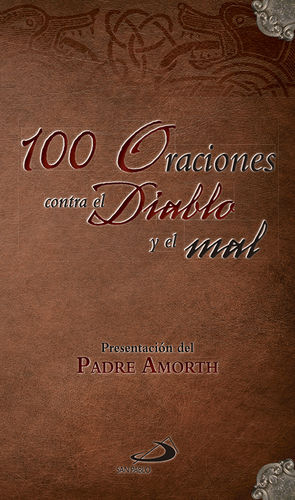 100 ORACIONES CONTRA EL DIABLO Y EL MAL