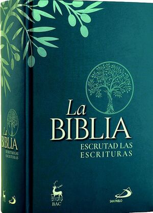 LA BIBLIA. ESCRUTAD LAS ESCRITURAS