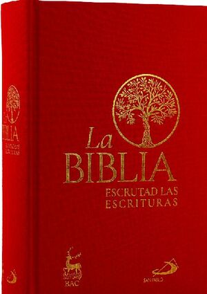 LA BIBLIA. ESCRUTAD LAS ESCRITURAS