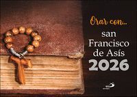 CALENDARIO PARED ORAR CON SAN FRANCISCO DE ASÍS 2026 - 29,7 X 21 CM