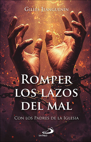ROMPER LOS LAZOS DEL MAL