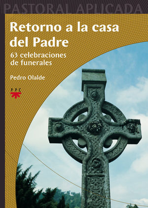 RETORNO A LA CASA DEL PADRE