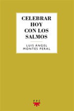 CELEBRAR HOY CON LOS SALMOS