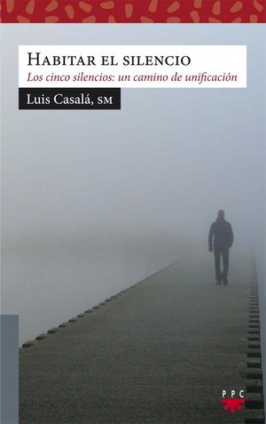 HABITAR EL SILENCIO