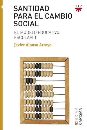 SANTIDAD PARA EL CAMBIO SOCIAL