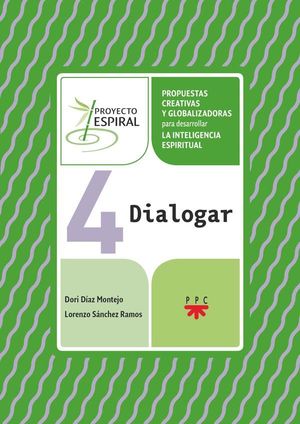 4 DIALOGAR. PROYECTO ESPIRAL